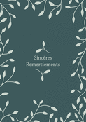 Douces pens&eacute;es et remerciements sinc&egrave;res